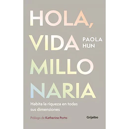Hola, Vida Millonaria