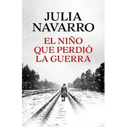 El Niño Que Perdió La Guerra