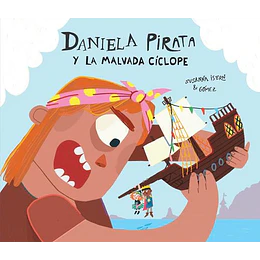 Daniela Pirata Y La Malvada Cíclope
