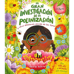 La Gran Investigacion De La Polinización