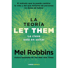La Teoria Let Them - La Clave Esta En Soltar