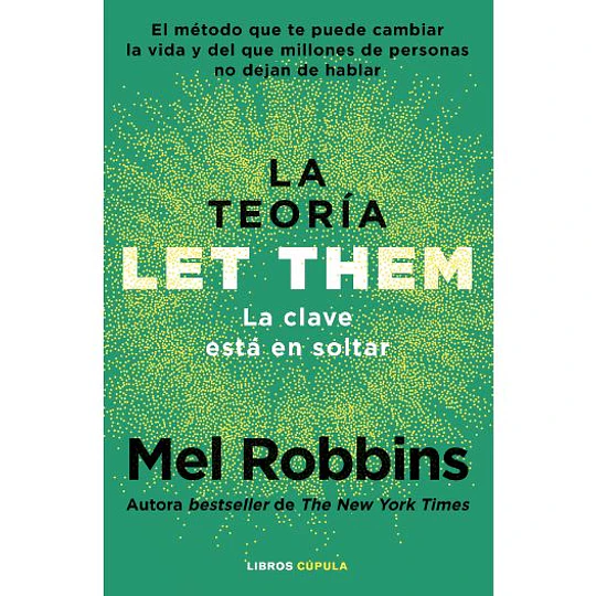 La Teoria Let Them - La Clave Esta En Soltar