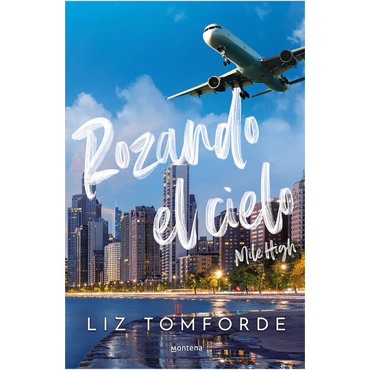 Rozando El Cielo (Mile High)