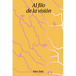 Al Filo De La Vision