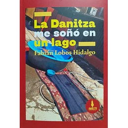 La Danitza Me Soño Un Lago