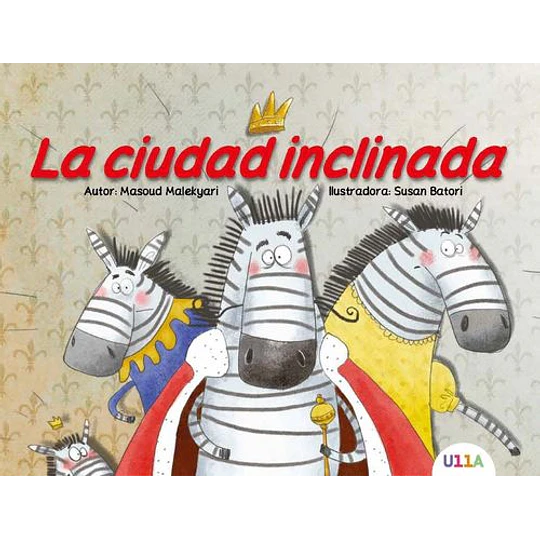 La Ciudad Inclinada