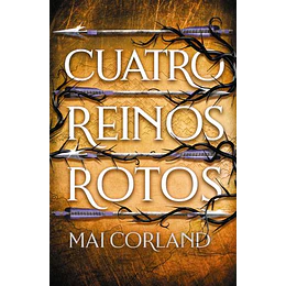 Cuatro Reinos Rotos