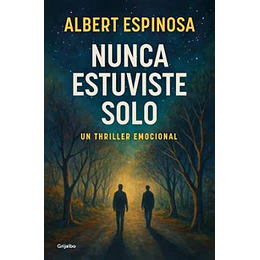 Nunca Estuviste Solo