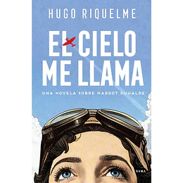 El Cielo Me Llama 