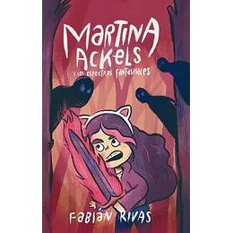 Martina Ackels Y Los Espectros Fantasmas
