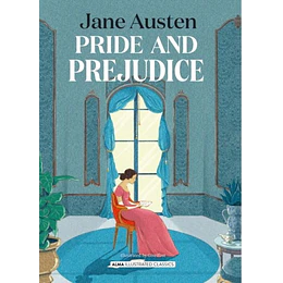 Pride And Prejudice (Ingles Ilustrado)