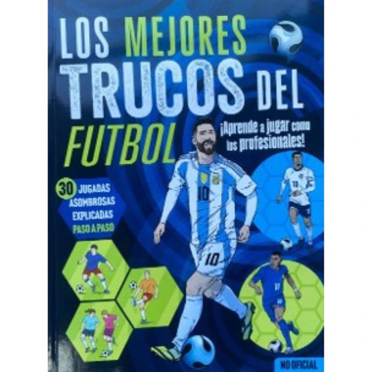 Los Mejores Trucos Del Fútbol