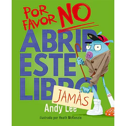 Por Favor No Abrir Este Libro Jamas