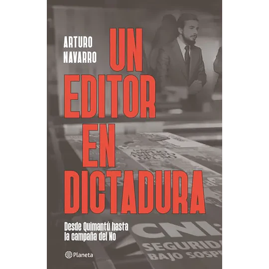Un Editor En Dictadura