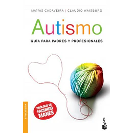 Autismo - Guia Para Padres Y Profesionales
