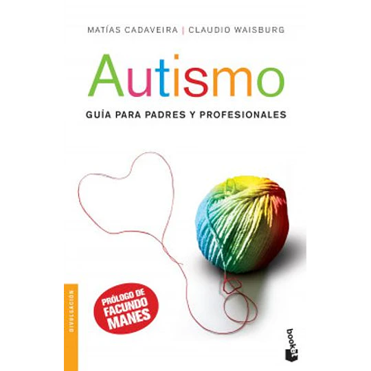 Autismo - Guia Para Padres Y Profesionales