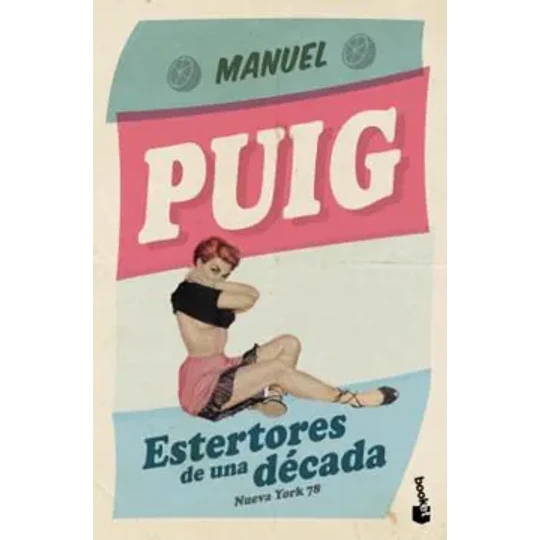 Estertores De Una Decada