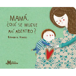 Mama Que Se Mueve Ahi Dentro