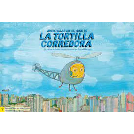 Aventuras En El Aire De La Tortilla Corredora (Laminas Kamishibai)