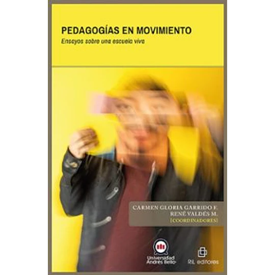Pedagogias En Movimiento