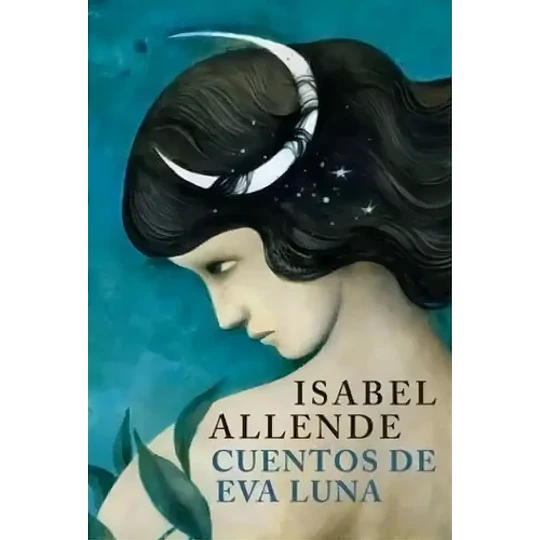 Cuentos De Eva Luna