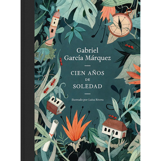 Cien Años De Soledad (Edicion Ilustrada)
