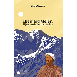 Ebenhard Meier - El Joyero De Las Montañas