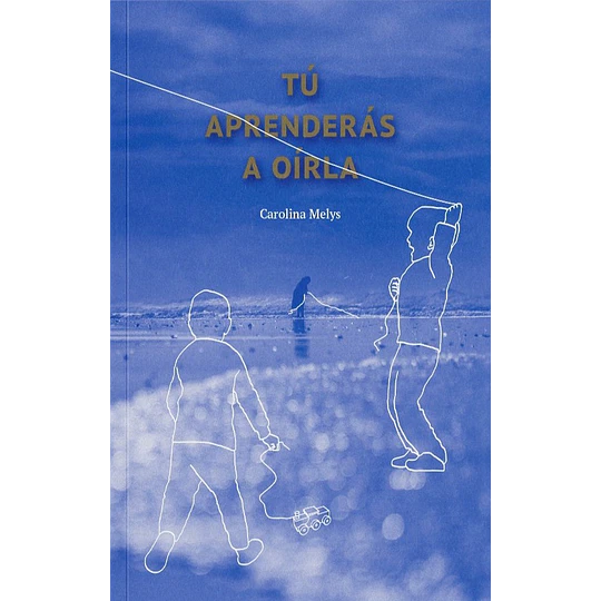 Tu Aprenderas A Oirla