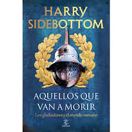 Aquellos Que Van A Morir