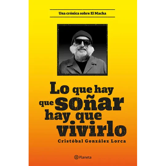 Lo Que Hay Que Soñar Hay Que Vivirlo