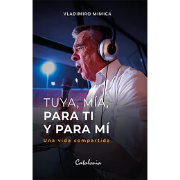 Tuya Mia Para Ti Y Para Mi
