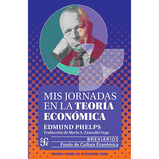 Mis Jornadas En La Teoria Economica