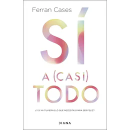 Si A (Casi) Todo