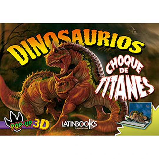 Dinosaurios Pop Up - Choque De Titanes