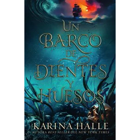 Un Barco De Dientes Y Huesos