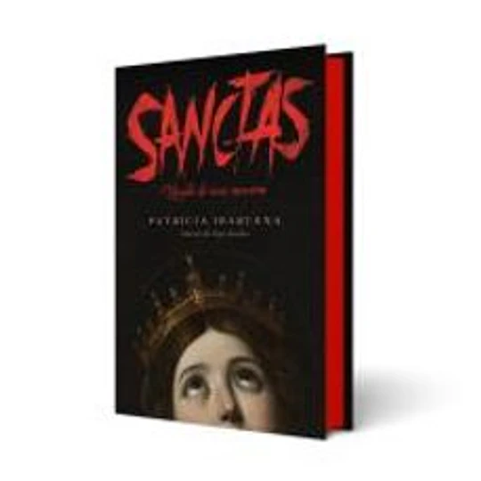 Sanctas: Estudio De Una Mentira