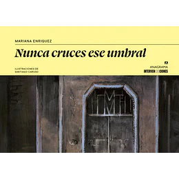 Nunca Cruces Ese Umbral