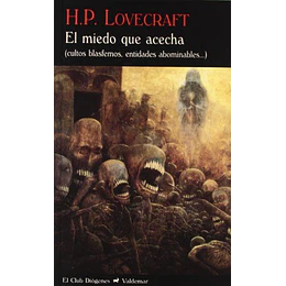 El Miedo Que Acecha