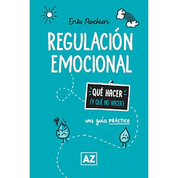 Regulacion Emocional - Una Guia Practica
