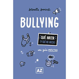 Bullying - Una Guía Práctica