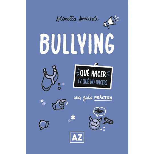 Bullying - Una Guía Práctica