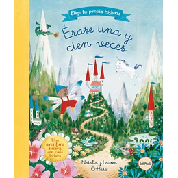 Erase Una Y Cien Veces (Elige Tu Propia Historia)