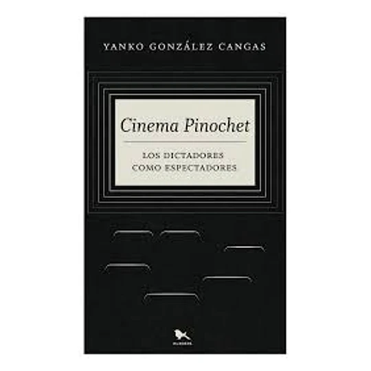 Cinema Pinochet