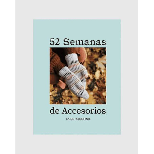 52 Semanas De Accesorios