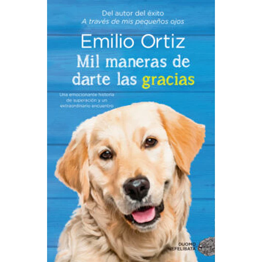 Mil Maneras De Darte Las Gracias