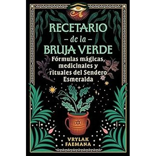 Recetario De La Bruja Verde
