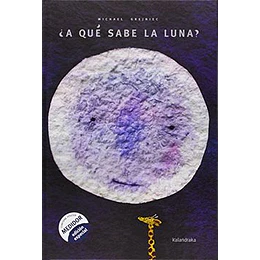 A Que Sabe La Luna