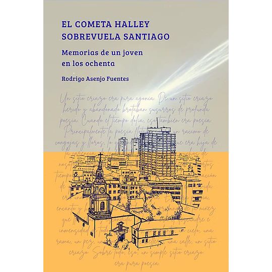 El Cometa Halley Sobrevuela Santiago