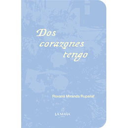 Dos Corazones Tengo