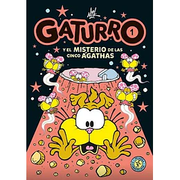Gaturro 1 - Y El Misterio De Las Cinco Agathas